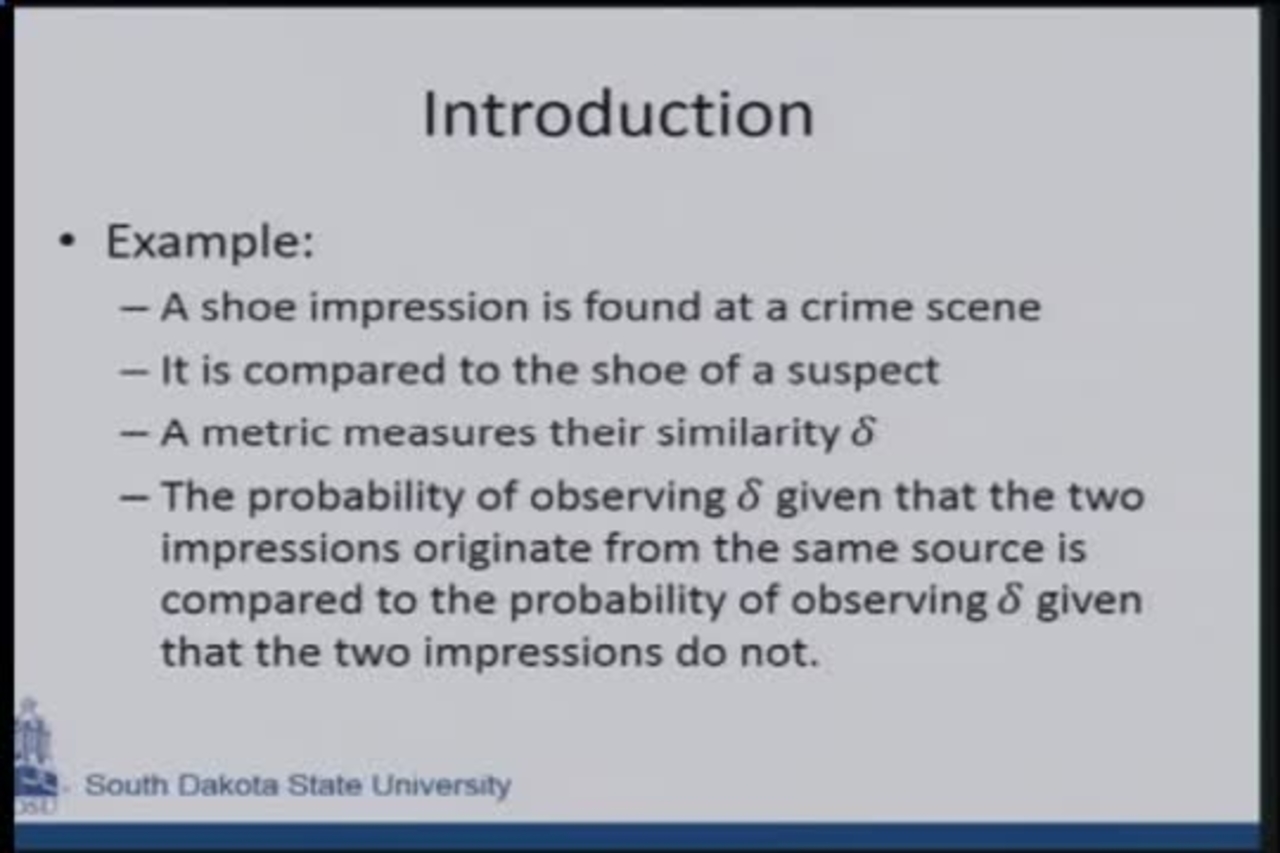 IBPC Technical Colloquium- Quantifying the Weight of Forensic Evidence Webcast Day 2, Part 3
