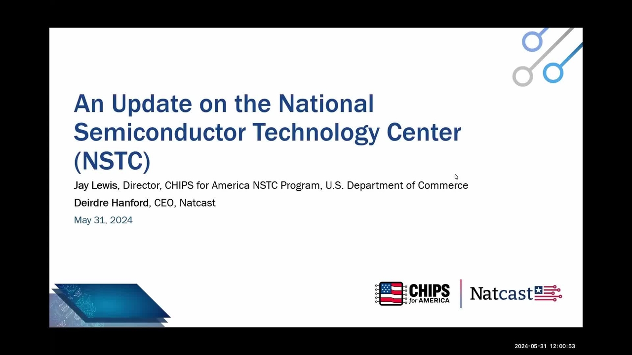 An Update on the National Semiconductor Technology Center (NSTC)