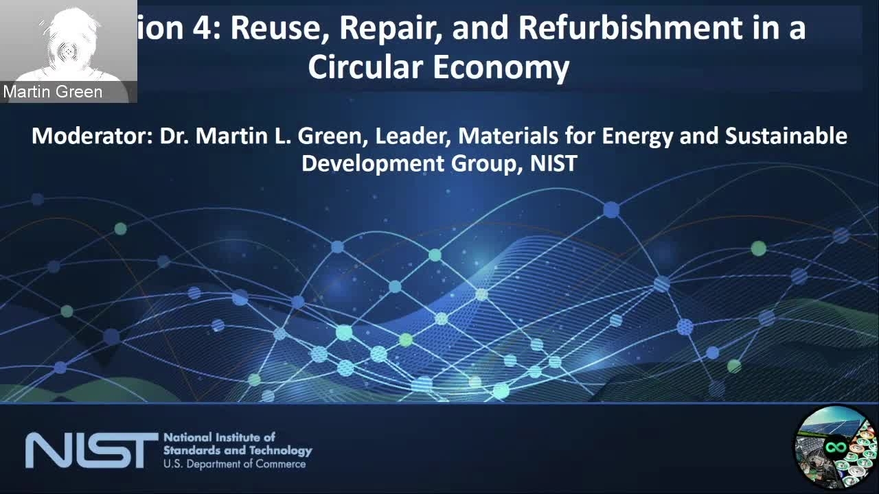 Circular Economy Day 2 Session 4, Reuse, Repair, and Refurbishment in a Circular Economy