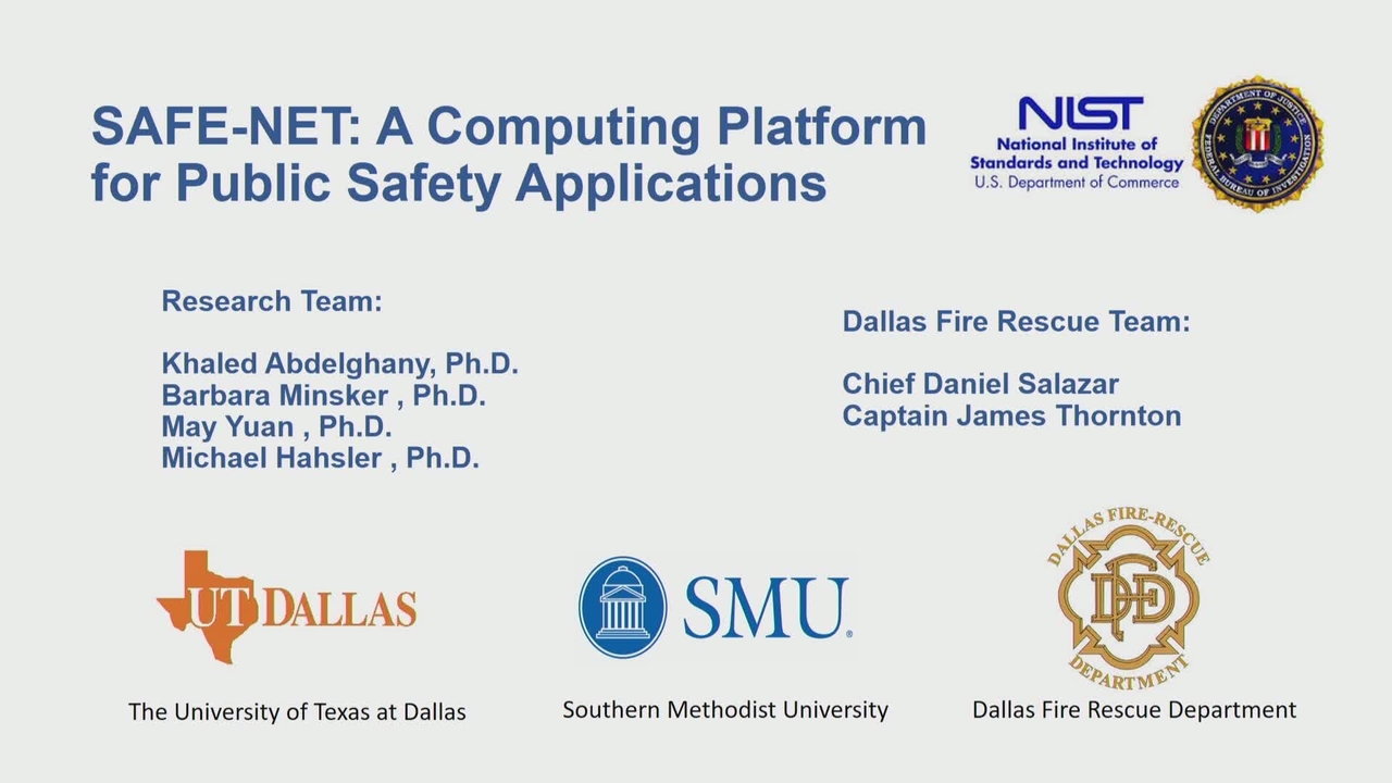 SAFENET: A Computing Platform for Public Safety Applications