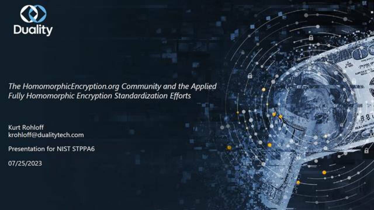 PEC-STPPA6 invited talk: HomomorphicEncryption.org Community and the Applied Fully Homomorphic Encryption Standardization Efforts