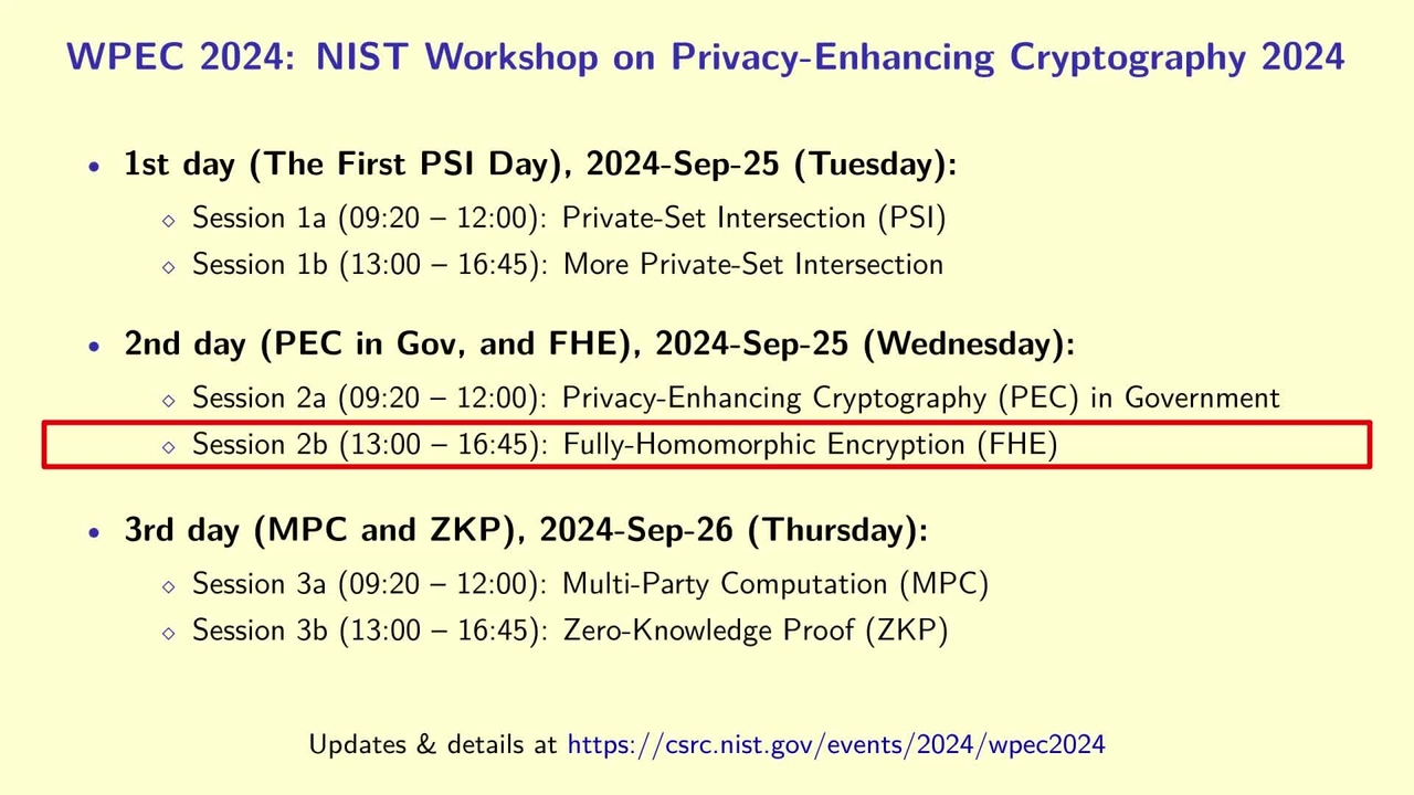 WPEC 2024 Session 2b: Fully-Homomorphic Encryption (FHE)