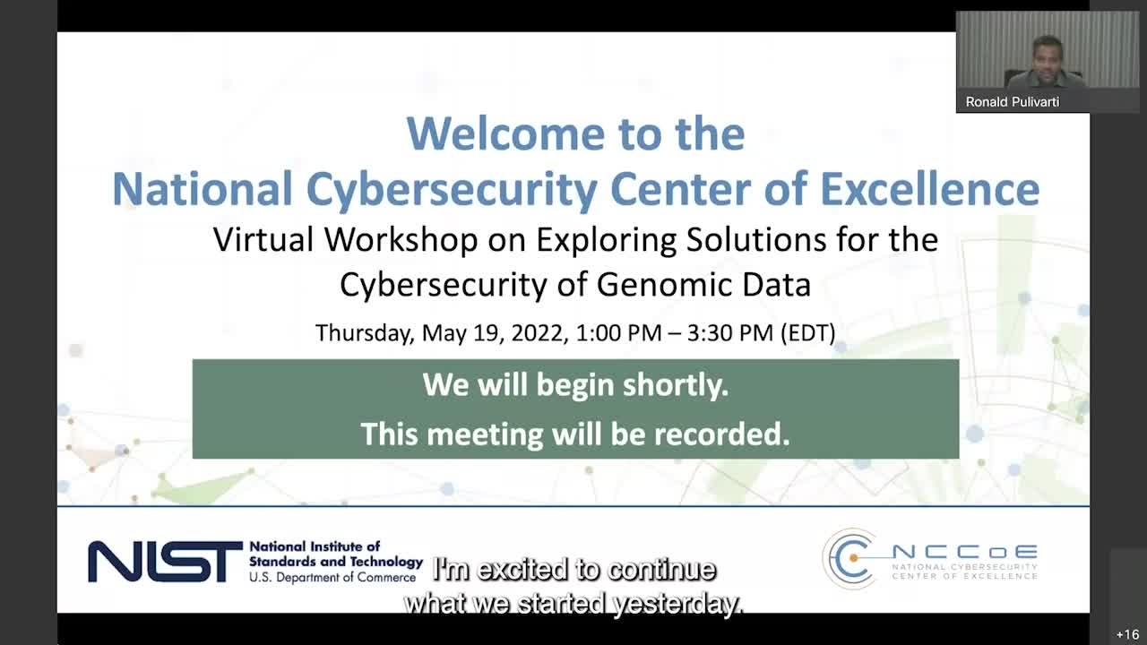 NCCOE Webinar: Exploring Solutions for the Cybersecurity of Genomic Data - May 19, 2022