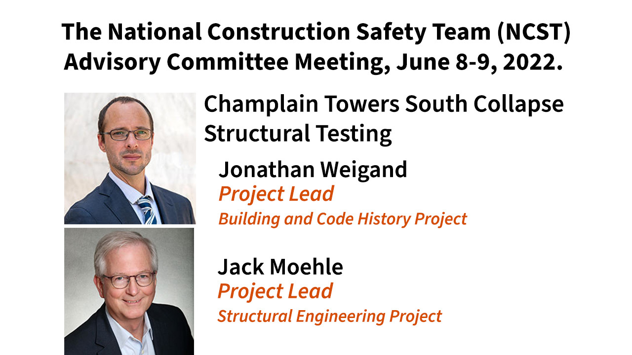 NCSTAC - Jonathan Weigand & Jack Moehle  - Champlain Towers Collapse