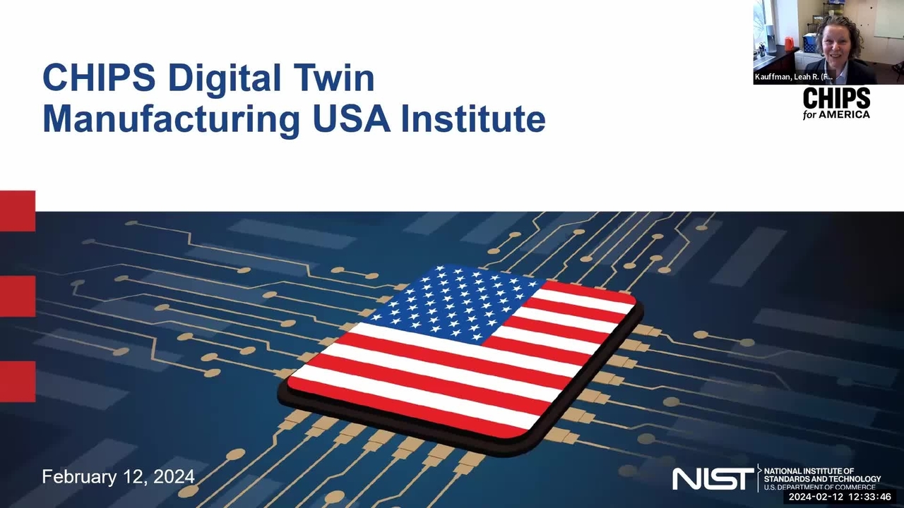 CHIPS Digital Twin Manufacturing USA Institute Industry Day