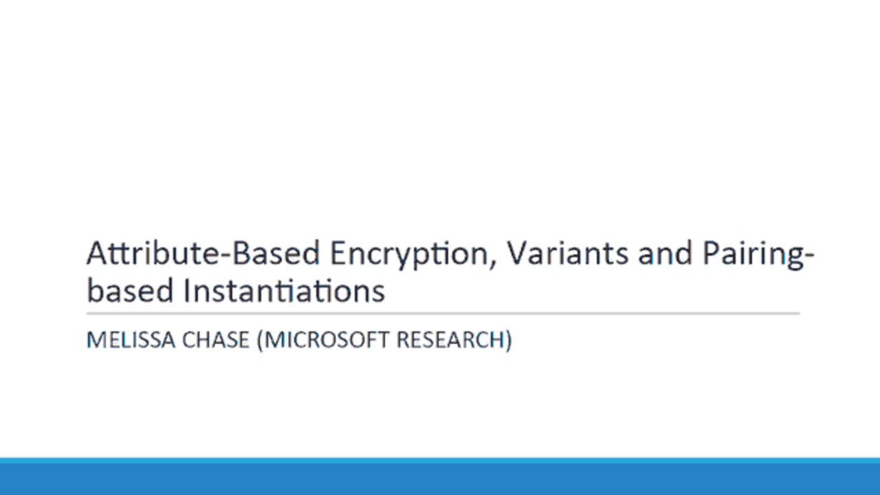 PEC-STPPA5 Invited talk 2: Attribute-Based Encryption, Variants, and Pairing-Based Instantiations