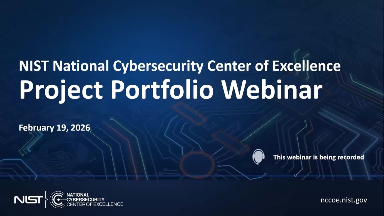 NCCoE Project Portfolio Webinar