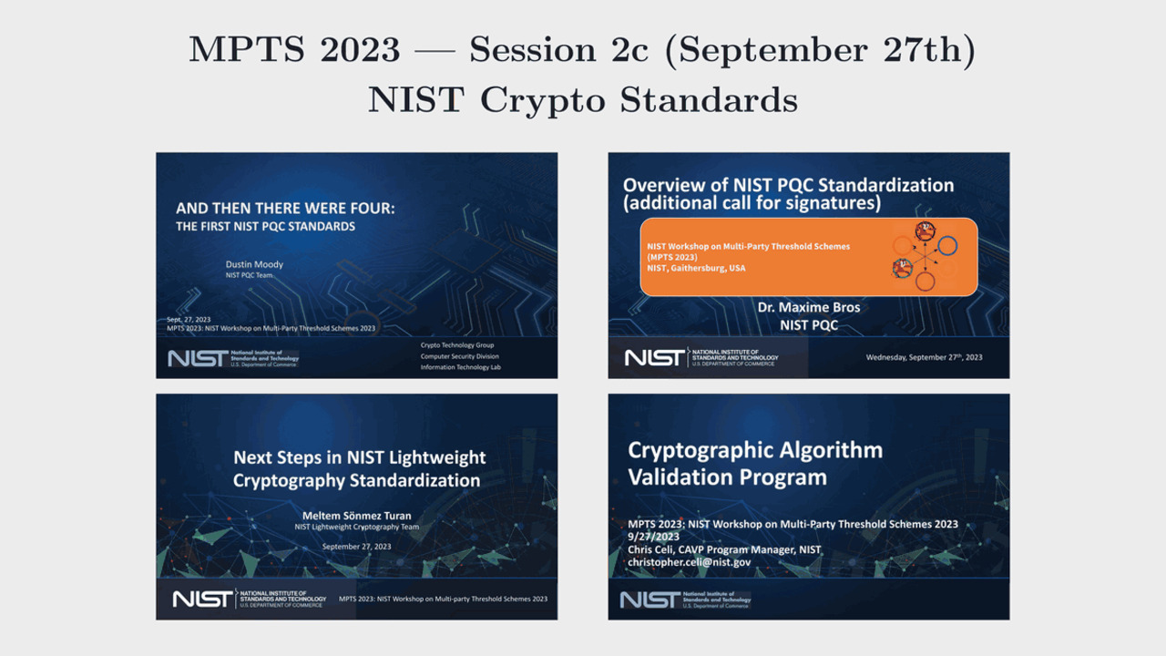 MPTS 2023 — Session 2c: NIST Crypto Standards