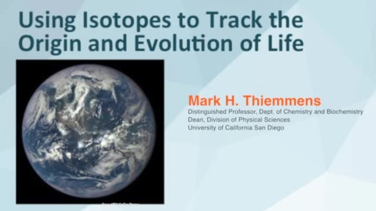NIST Colloquium Series: Using Isotopes to Track the Origin and Evolution of Life