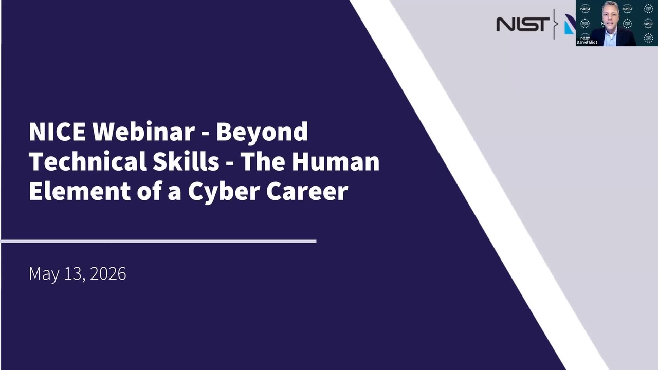 NICE Webinar: Beyond Technical Skills - The Human Element of a Cyber Career