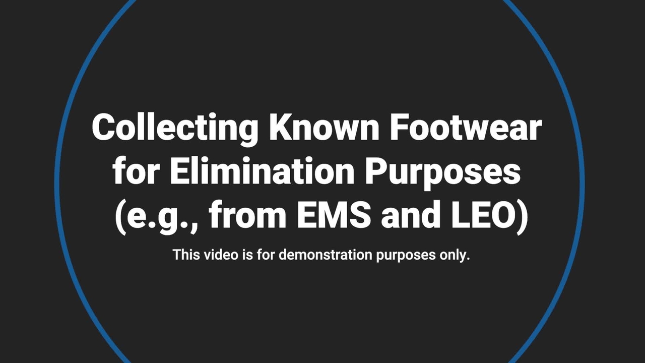 Video #4 - Trace Evidence Collection: Collecting Known Footwear for Elimination Purposes