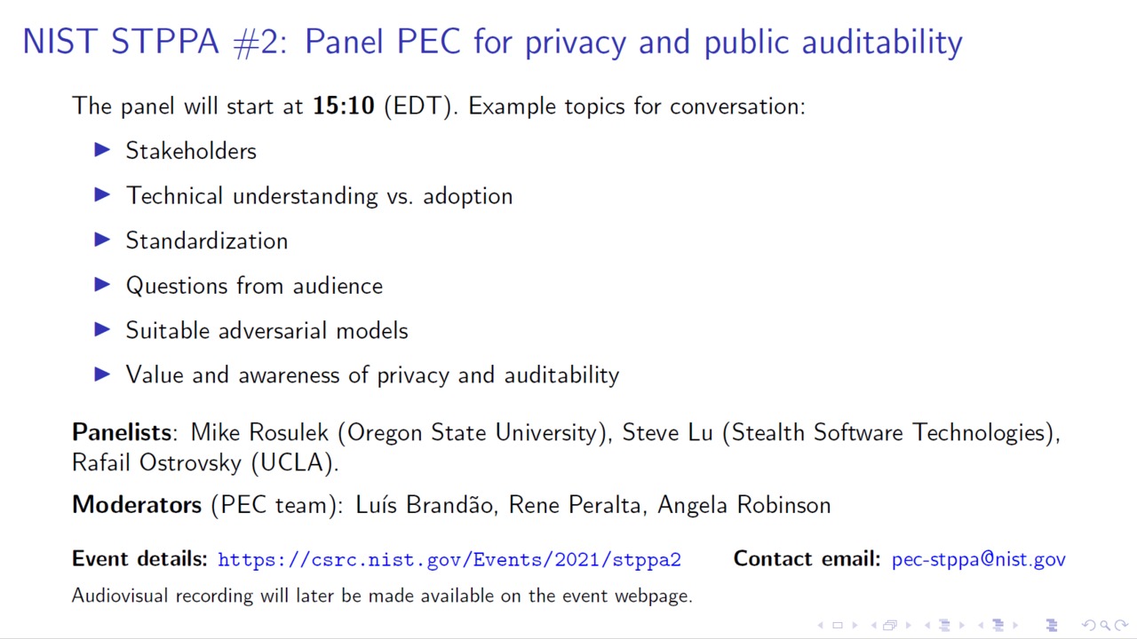 Special Topics on Privacy and Public Auditability — Event 2: Panel: PEC for privacy and public auditability