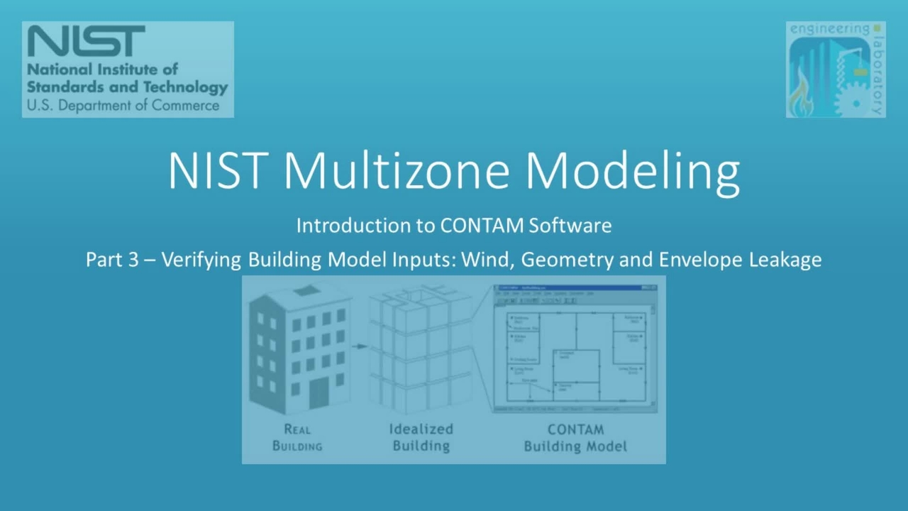 CONTAM Tutorial 1 Part 3- Verifying Building Model Inputs: Wind, Geometry and Envelope Leakage