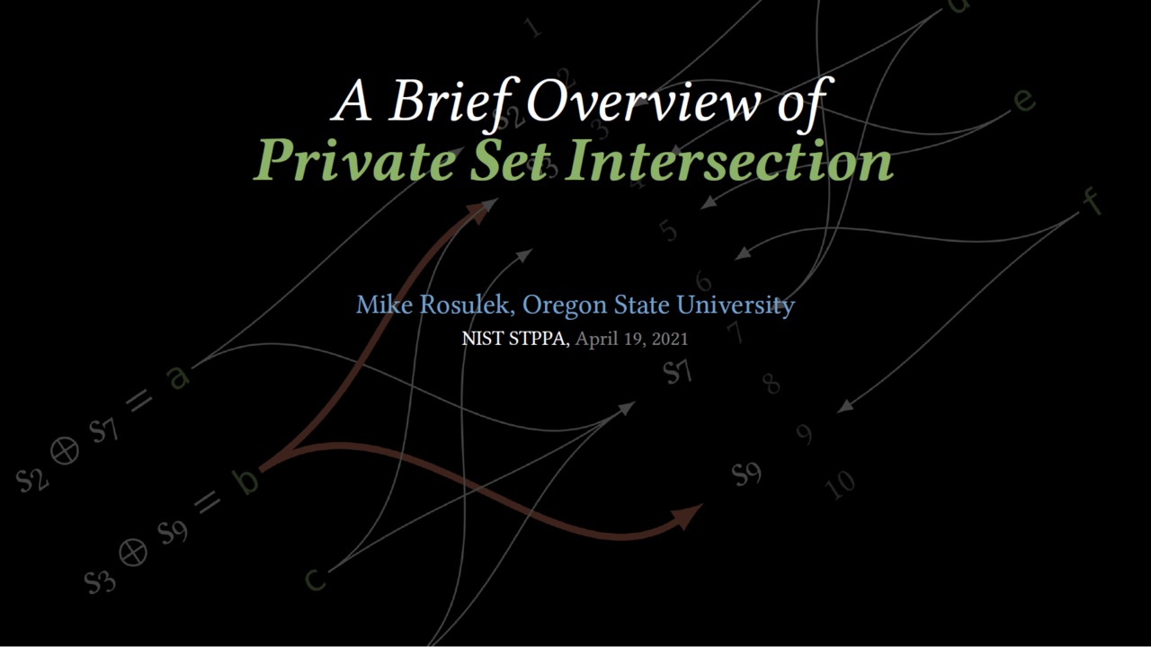 Special Topics on Privacy and Public Auditability — Event 2: A Brief Overview of Private Set Intersection