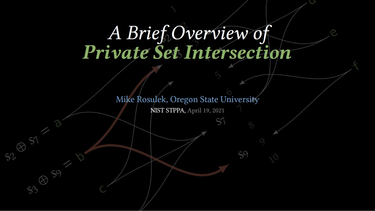 Special Topics on Privacy and Public Auditability — Event 2: A Brief Overview of Private Set Intersection