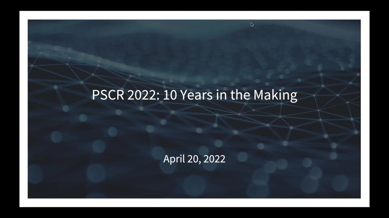 PSCR 2022: 10 Years in the Making