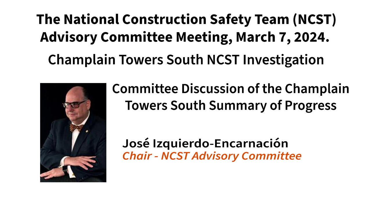 Champlain Towers South NCST Investigation - March 2024 - Summary of Progress Discussion