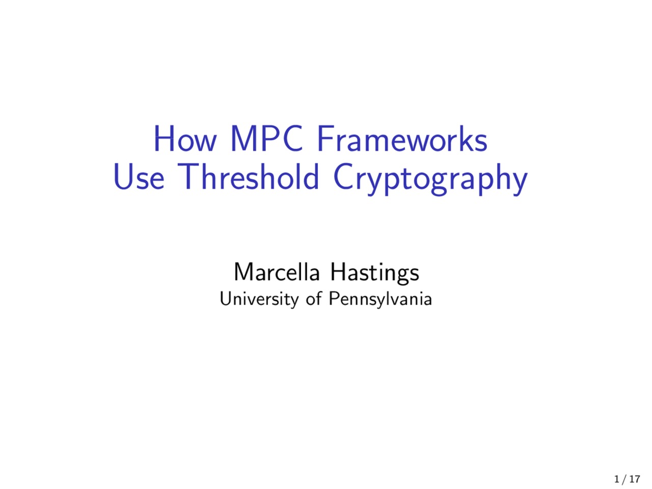 MPTS 2020 Talk 3b3: How MPC Frameworks Use Threshold Cryptography