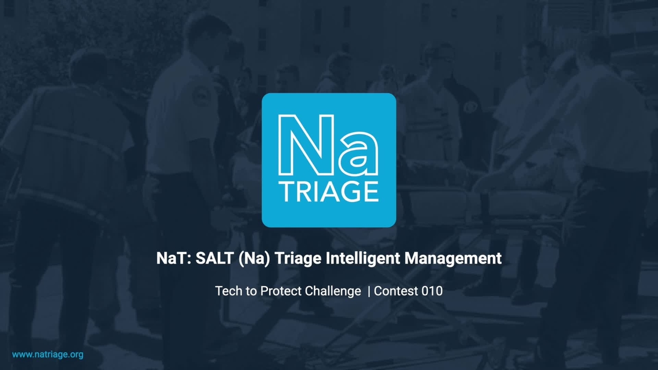 Tech to Protect Challenge - NaT: SALT (Na) Triage (T) Intelligent Assistant