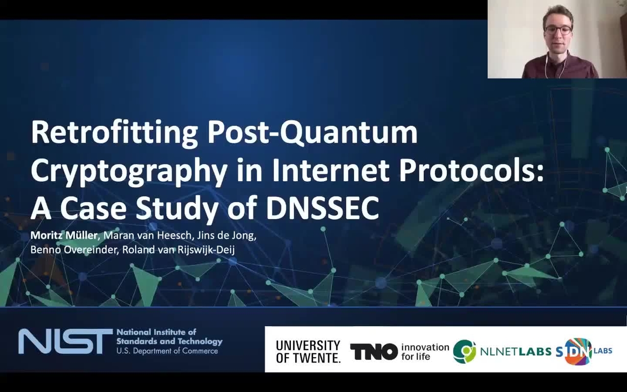 Virtual Workshop on Considerations in Migrating to Post-Quantum Cryptographic Algorithms - Moritz Muller, SIDN Labs