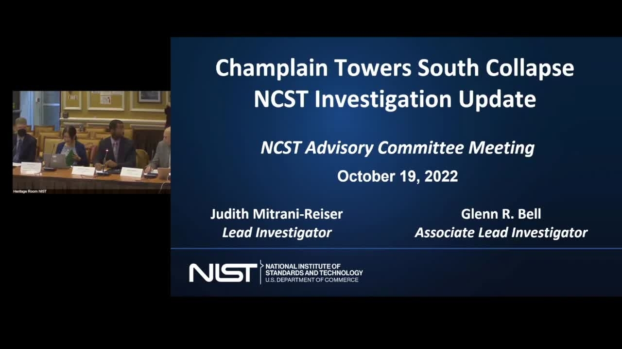 NCST AC Champlain Towers South Collapse NCST Investigation Update.  Judith Mitrani-Reiser  Glenn R. Bell