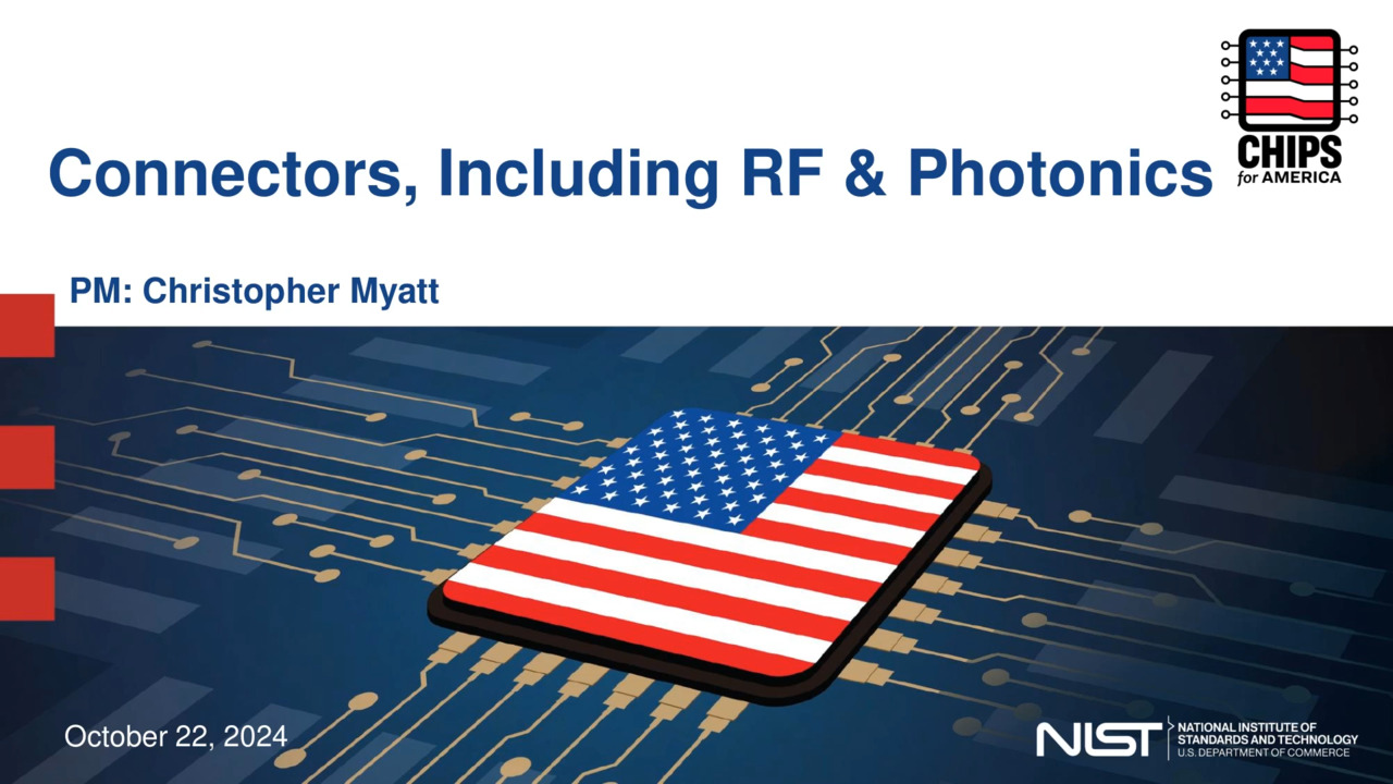 Christopher Myatt: Connector Technology, including Photonics and Radio Frequency (RF)