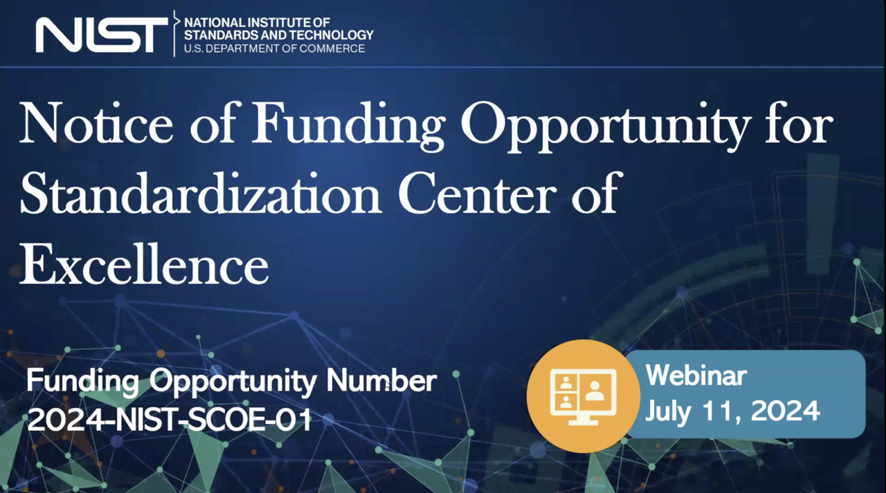 Notice of Funding Opportunity (NOFO) for a Standardization Center of Excellence