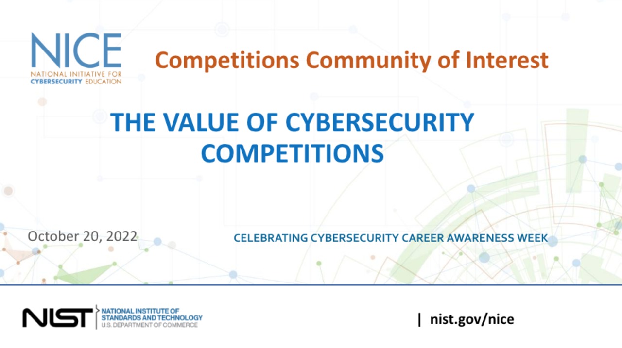 NICE Webinar: The Value of Cybersecurity Competitions
