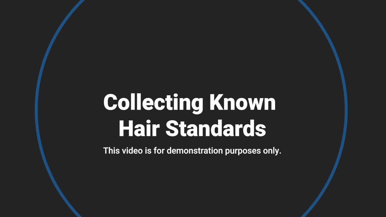 Video #13 - Trace Evidence Collection: Collecting known hair standards