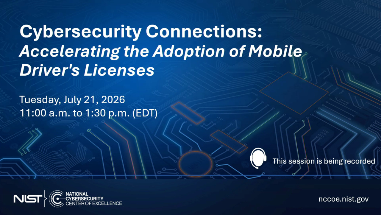 Cybersecurity Connections: Accelerating the Adoption of Mobile Driver's Licenses