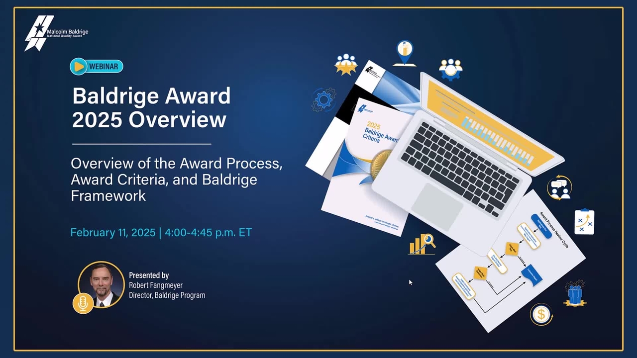 Baldrige Award 2025 Overview Webinar