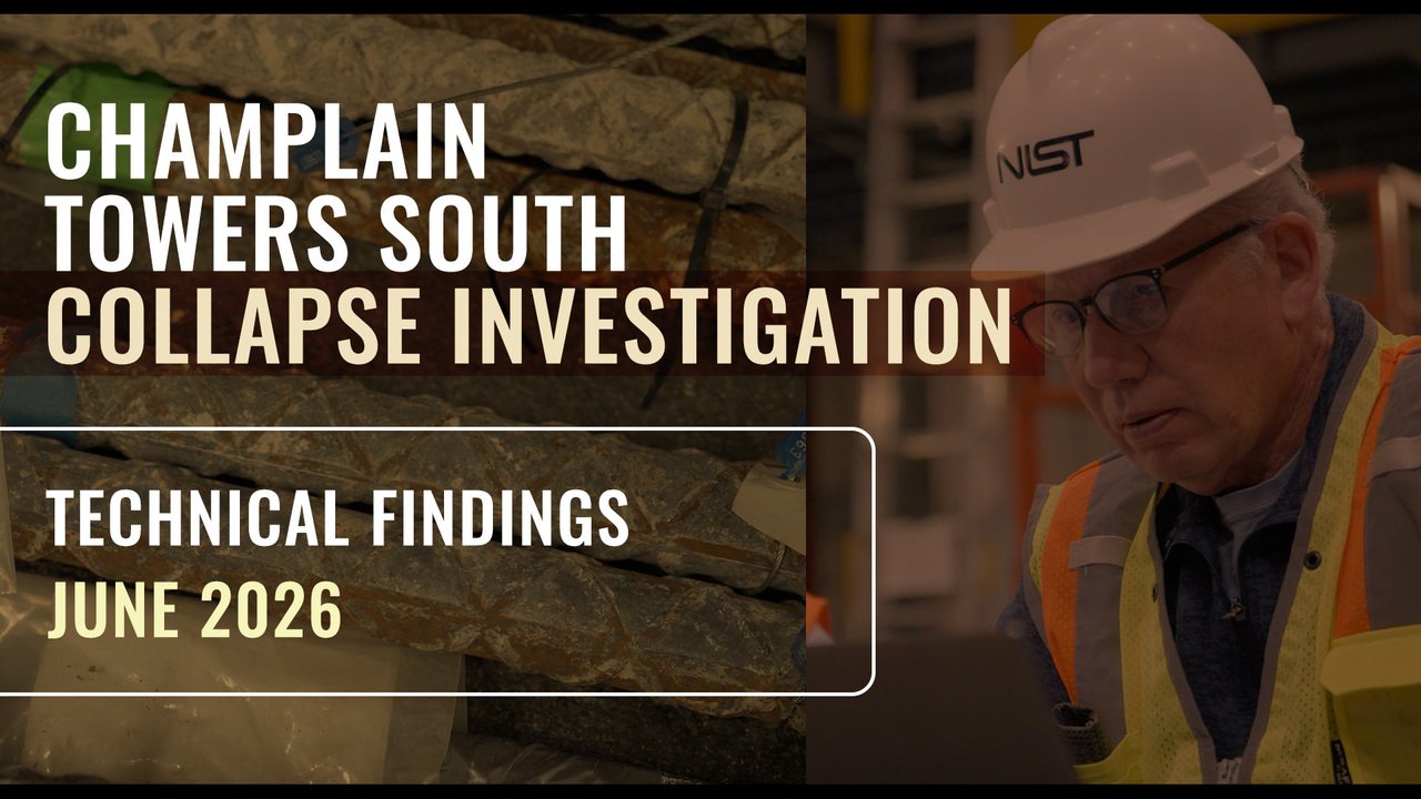 NCST Champlain Towers South Investigation | Technical Findings (June 2026)