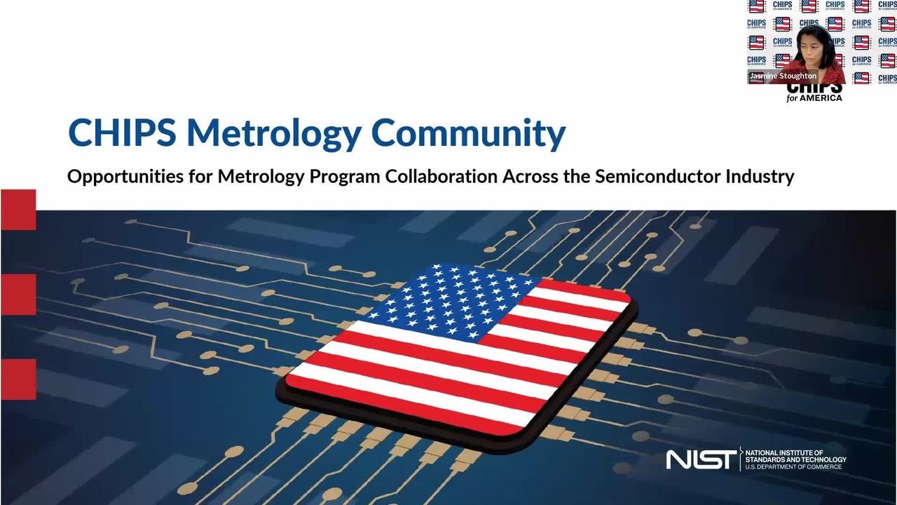 CHIPS Metrology Community - Opportunities for Metrology Program Collaboration Across the Semiconductor Industry