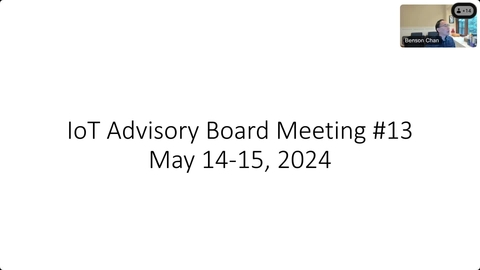 13th - IoT Advisory Board Meeting Day 1 | NIST