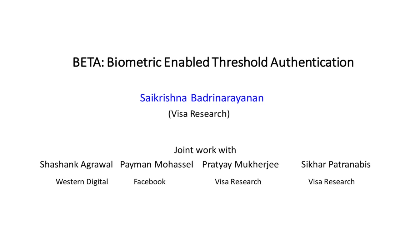 MPTS 2020 Brief 1c4: BETA: Biometric Enabled Threshold Authentication