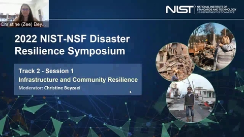 Day 2 Infrastructure And Community Resilience - Session 1 | NIST