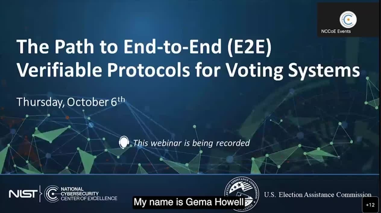 NCCOE Workshop: The Path to End-to-End (E2E) Protocols for Voting Systems (Day 1)