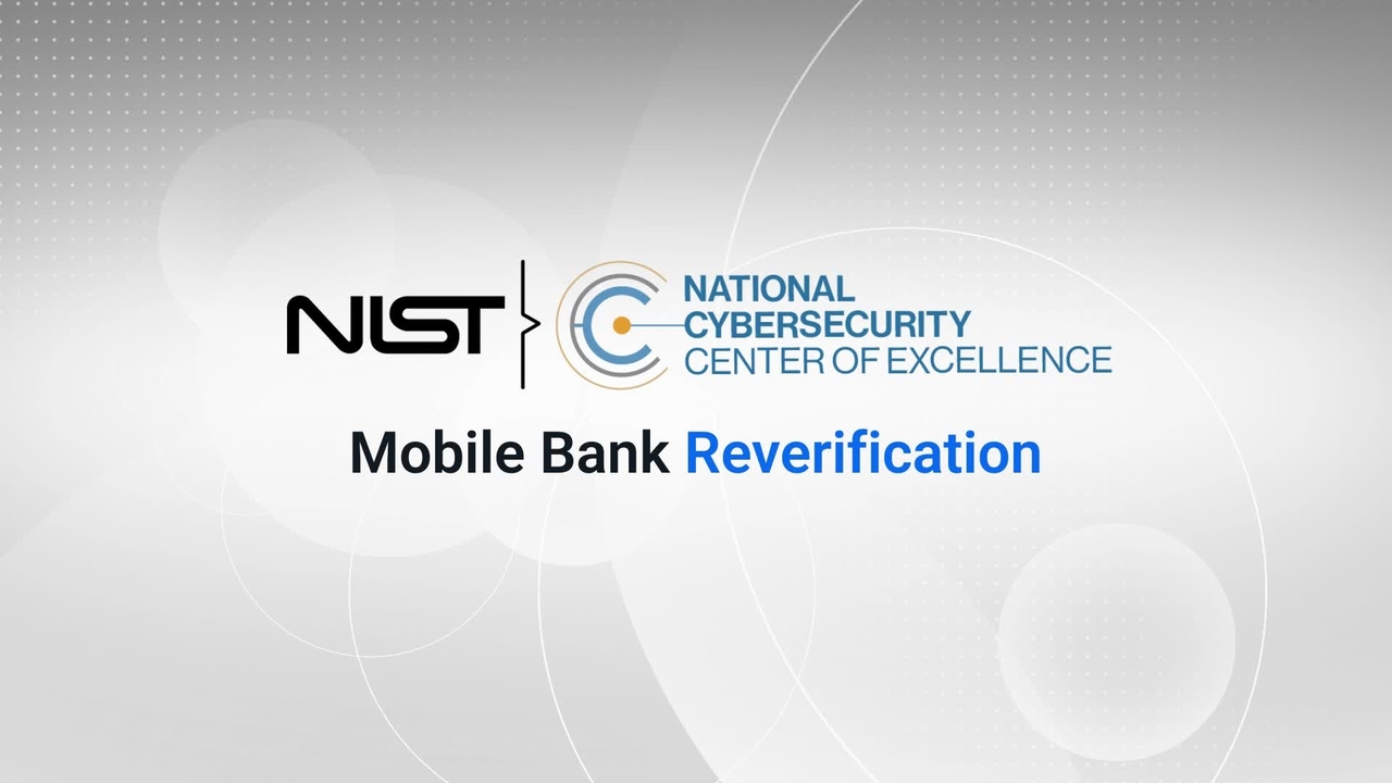 NIST Mobile Bank Reverification
