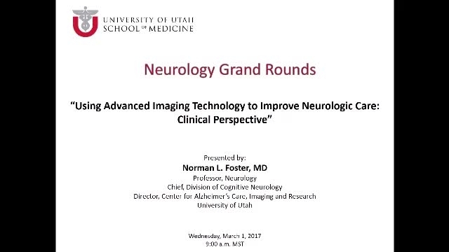 Grand Rounds: Norman Foster, MD / Yoshimi Ansai, MD, MPH / Satoshi Minoshima, MD, PhD