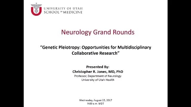 Grand Rounds: Christopher R. Jones, MD, PhD