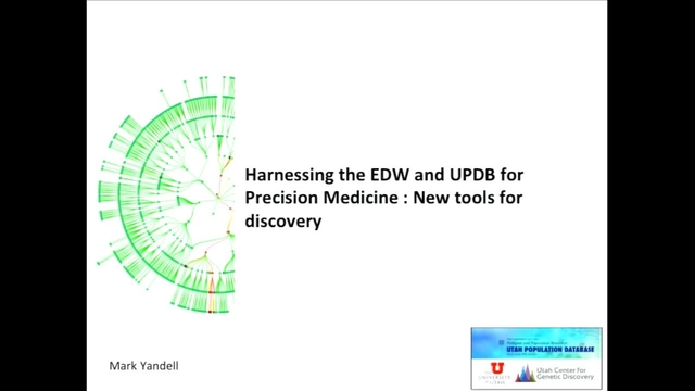 Grand Rounds: Dr. Mark Yandell
