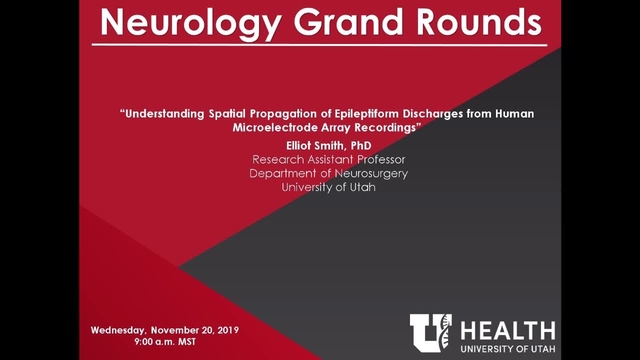 Grand Rounds: Elliot Smith, PhD