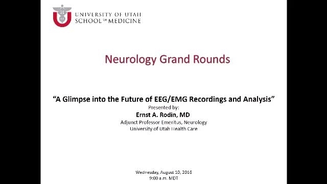 Grand Rounds: Ernst Rodin, MD