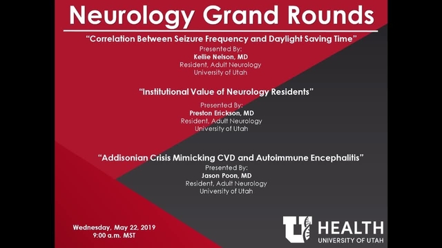 Grand Rounds: Kellie Nelson, MD / Preston Erickson, MD / Jason Poon, MD