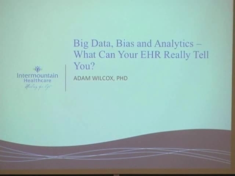Grand Rounds: Adam Wilcox, PhD