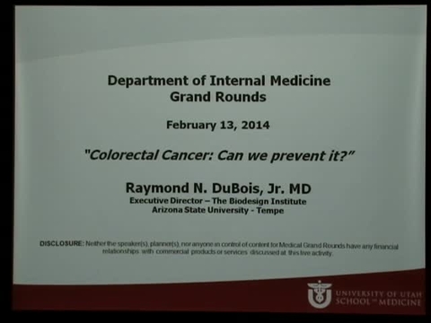 Grand Rounds: Raymond N. DuBois, Jr. MD