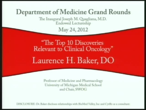 Grand Rounds: Laurence H. Baker, DO