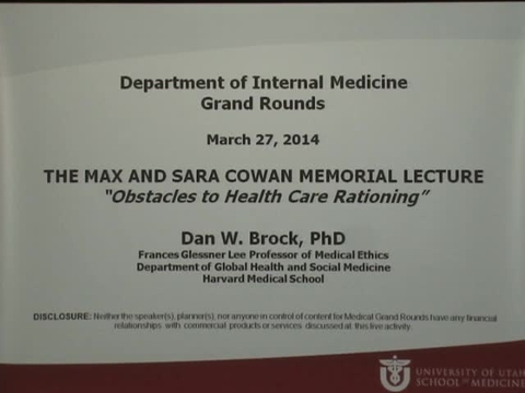 Grand Rounds: Dan W. Brock, PhD