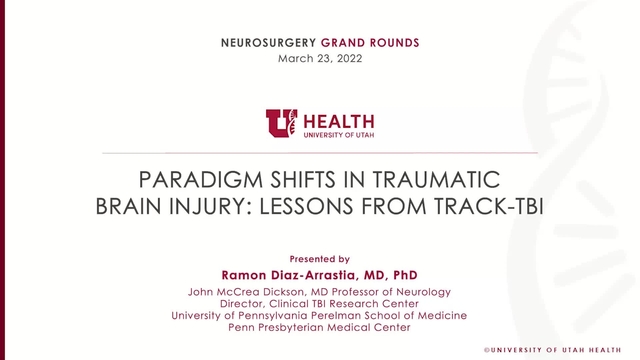 Grand Rounds: Ramon Diaz-Arrastia, MD, PhD
