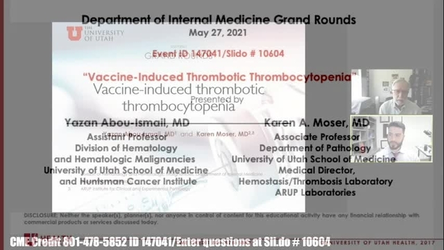 Grand Rounds:  Yazan Abou-Ismail, MD, Karen A. Moser, MD